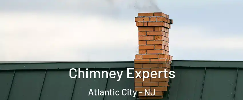  Chimney Experts Atlantic City - NJ