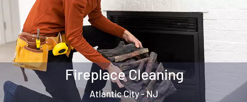  Fireplace Cleaning Atlantic City - NJ