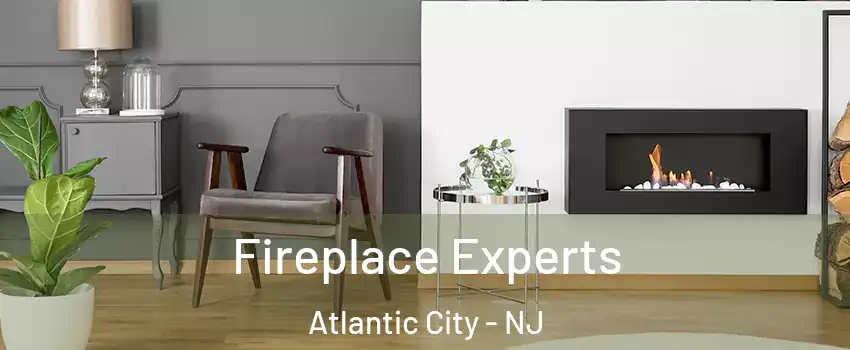  Fireplace Experts Atlantic City - NJ