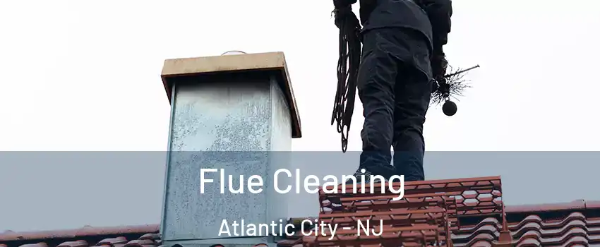  Flue Cleaning Atlantic City - NJ