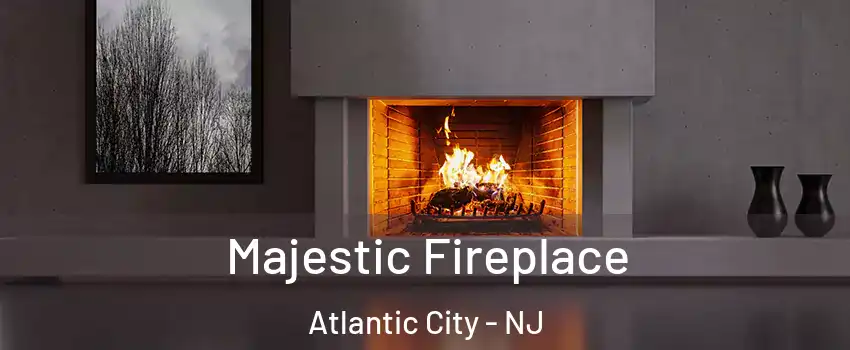  Majestic Fireplace Atlantic City - NJ